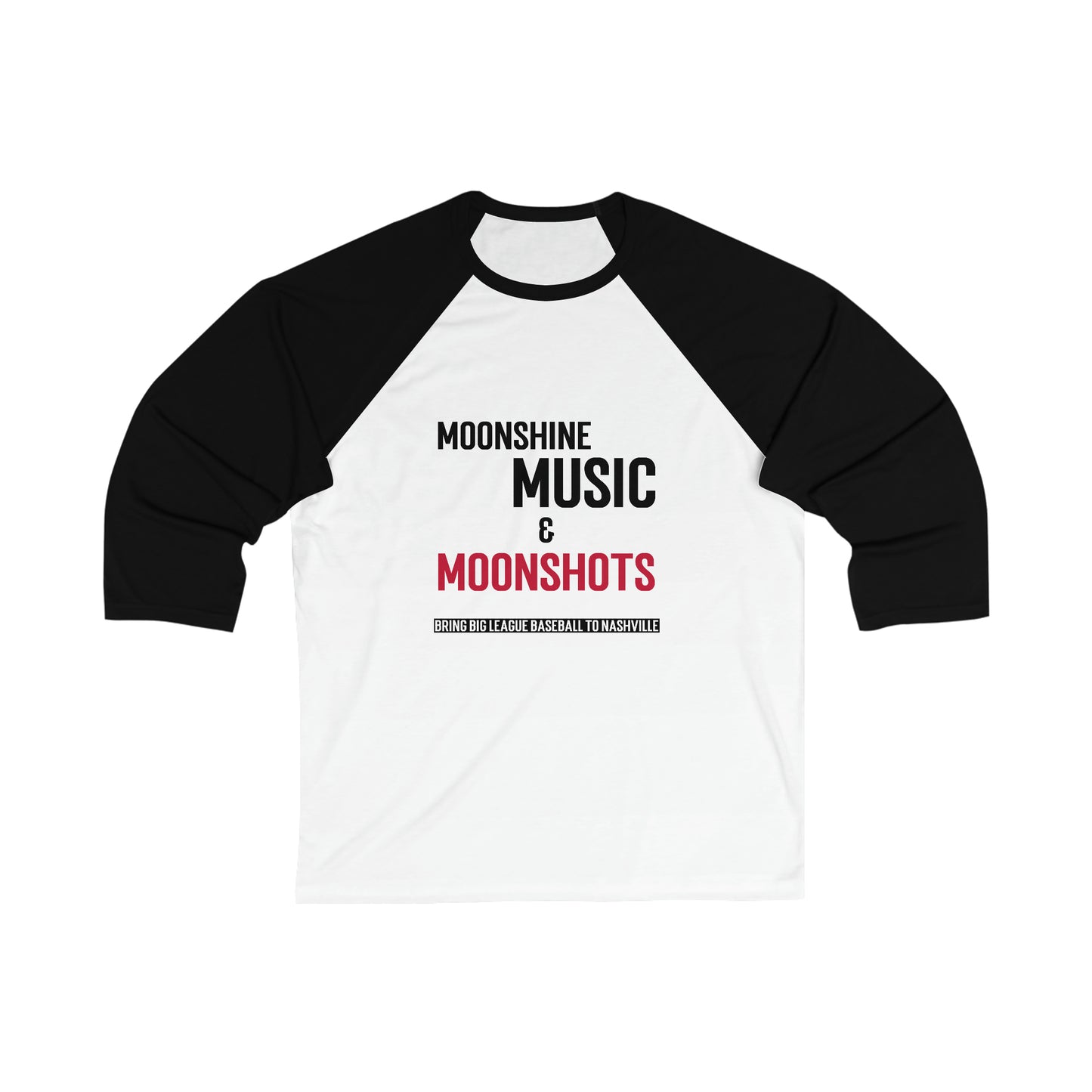 Unisex 3\4 Sleeve Baseball Tee - Moonshine, Music & Moonshots